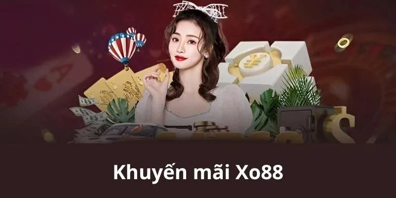 Lưu ý để an toàn nhận khuyến mãi tại XO88